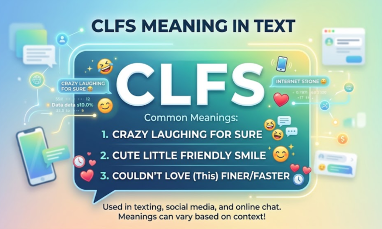 CLFS Meaning in Text What Does CLFS Mean in Texting